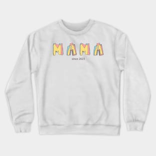 Mama since 2023 Crewneck Sweatshirt